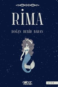Rima Doğan Bekir Baran Gülnar Yayınları