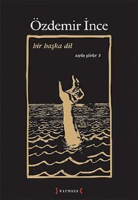 Bir Başka Dil Özdemir İnce Kırmızı Yayınları