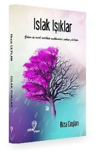 Islak Işıklar Rıza Ceylan Mana Kitap