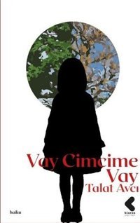 Vay Cimcime Vay Talat Avcı Klaros Yayınları