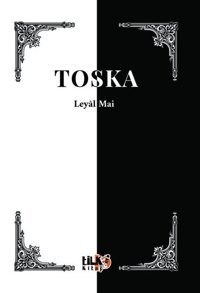 Toska Leyal Mai Tilki Kitap