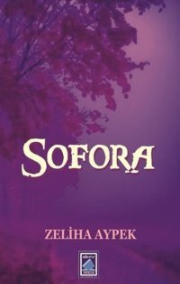 Sofora Zeliha Aypek Göl Kitap