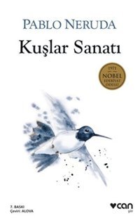 Kuşlar Sanatı Pablo Neruda Can Yayınları
