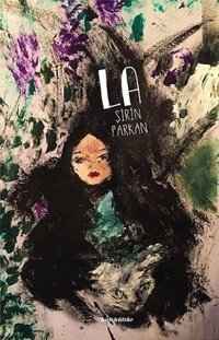La Şirin Parkan Kafe Kültür Yayıncılık