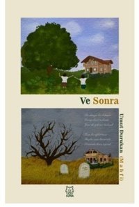 Ve Sonra Umut Durukan Luna Yayınları