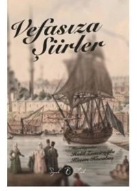 Vefasız Şiirler Halil Zenciroğlu Siyah Lale Yayınları