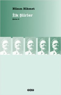 İlk Şiirler - Şiirler 8 Yapı Kredi Yayınları