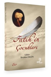 Fatih'in Çocukları Kolektif Mana Kitap