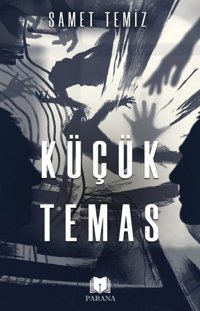Küçük Temas Samet Temiz Parana