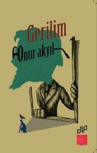 Gerilim Onur Akyıl Kaos Çocuk Parkı
