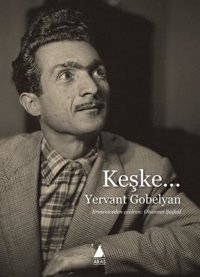 Keşke Yervant Gobelyan Aras Yayıncılık