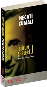 Bütün Şiirleri 1 Necati Cumalı Cumhuriyet Kitapları
