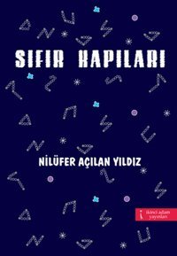 Sıfır Kapıları Açılan Yıldız İkinci Adam Yayınları