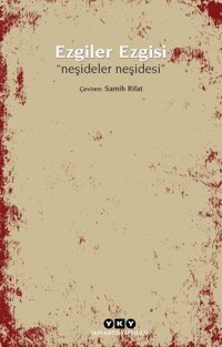 Ezgiler Ezgisi-Neşideler Neşidesi Kolektif Yapı Kredi Yayınları