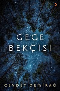 Gece Bekçisi Cevdet Demirağ Cinius