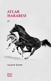 Atlar Harabesi Yalçın Ülker Çıra Yayınları