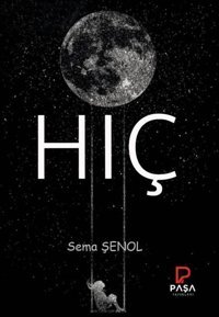 Hiç Sema Şenol Paşa Yayınları