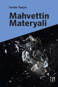 Mahvettin Materyali Serdar Tuncer Tabiat Kitap