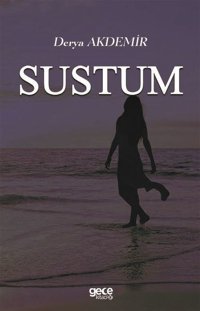 Sustum Derya Akdemir Gece Kitaplığı