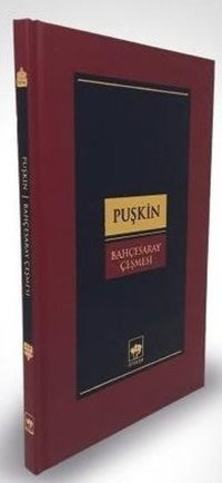 Bahçesaray Çeşmesi Aleksandr Sergeyeviç Puşkin Ötüken Neşriyat