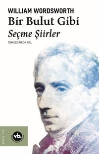 Bir Bulut Gibi - Seçme Şiirler William Wordsworth VakıfBank Kültür Yayınları
