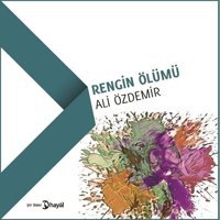 Rengin Ölümü Ali Özdemir Hayal