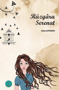 Rüzgara Serenat Ahmet Çetinkaya Rüya Yayınları