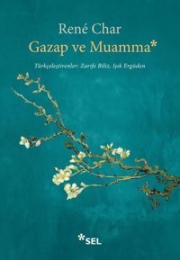 Gazap ve Muamma Rene Char Sel Yayıncılık