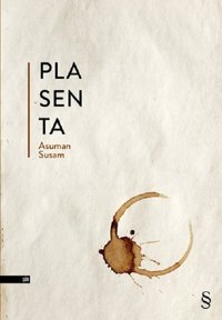 Plasenta Asuman Susam Everest Yayınları