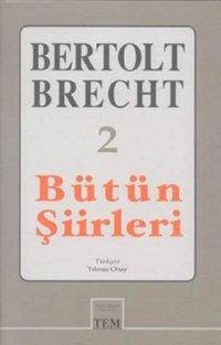 Bütün Şiirleri-2 B.Brecht Bertolt Brecht Mitos Boyut Yayınları