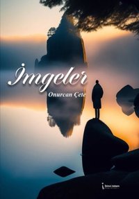 İmgeler Onurcan Çete İkinci Adam Yayınları