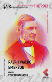 The Poet Ralph Waldo Emerson Klaros Yayınları