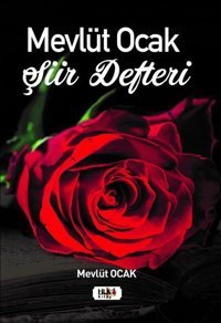 Mevlüt Ocak Şiir Defteri Mevlüt Ocak Tilki Kitap