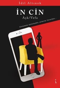 İn Cin - Aşk Vefa İdil Altınok İkinci Adam Yayınları