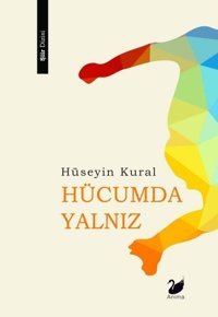 Hücumda Yalnız Hüseyin Kural Anima