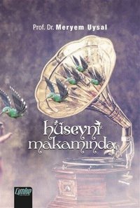 Hüseyni Makamında Meryem Uysal Çimke
