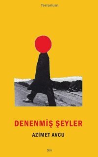 Denenmiş Şeyler Azimet Avcu Epona