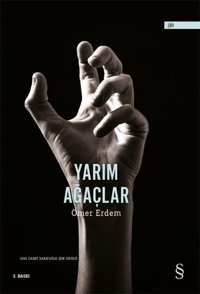 Yarım Ağaçlar Ömer Erdem Everest Yayınları