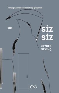 Siz Siz Zeynep Sevinç Bengisu Yayınları