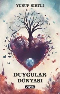 Duygular Dünyası Yusuf Sırtlı Vova Yayınları