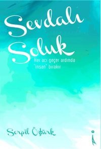Sevdalı Soluk Serpil Öztürk İkinci Adam Yayınları