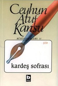 Kardeş Sofrası Ceyhun Atuf Kansu Bilgi Yayınevi