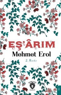 Eş'arım Mehmet Erol Dorlion Yayınevi