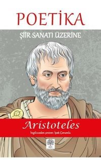 Poetika-Şiir Sanatı Üzerine Aristoteles Platanus Publishing