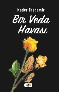 Bir Veda Havası Kader Taşdemir Tilki Kitap