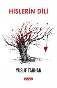 Hislerin Dili Yusuf Tarhan Vova Yayınları