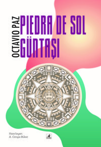 Güntaşı-Piedra de Sol Octavia Paz Okyanus Yayıncılık