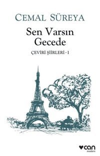 Sen Varsın Gecede-Çeviri Şiirler 1 Cemal Süreya Can Yayınları