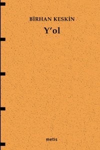 Yol Birhan Keskin Metis Yayınları