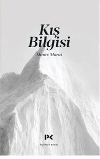 Kış Bilgisi Ahmet Murat Profil Kitap
